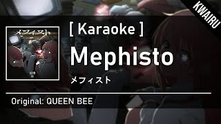 Karaoke Mephisto  QUEEN BEE  メフィスト  女王蜂 [upl. by Callida494]