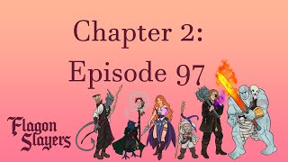 DampD Chapter 2 Episode 97  Campaign 1  Do the Dwarves Join the War [upl. by Mabelle]