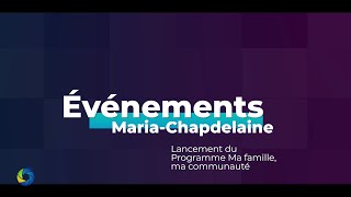 Événements MariaChapdelaine  Lancement du Programme Ma famille ma communauté [upl. by Lancelot]