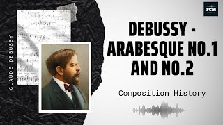 Debussy  Arabesque No1 and No2 [upl. by Felicle]