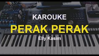 PERAKPERAKElly kasimKAROUKE [upl. by Brodie]