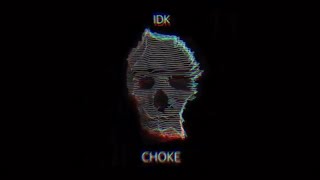 Choke  1 hour loop  I DONT KNOW HOW BUT THEY FOUND ME [upl. by Fiorenze]