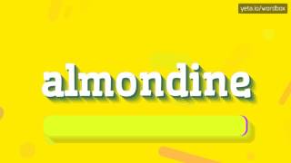 ALMONDINE  HOW TO SAY ALMONDINE almondine [upl. by Pals]