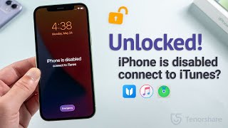 iPhone is Disabled Connect to iTunes 3 Ways to Fix it  100 Work  2024 [upl. by Borras]