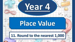 Year 4  Place Value  Round to the nearest 1000  White Rose Maths [upl. by Dyna]