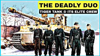 How the Tiger Tank and its Elite Crew Created Devastation on the Battlefield [upl. by Bravin]