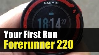 Garmin Forerunner 220  How to Start Your First Run [upl. by Fenny645]