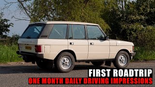 RANGE ROVER CLASSIC First roadtrip [upl. by Sidonie531]