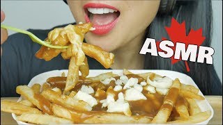 ASMR POUTINE FRIES  GRAVY  CHEESE CURDS EATING SOUNDS  SASASMR [upl. by Nitsug]