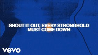 Chris Tomlin  Strongholds Lyric Video [upl. by Rolando69]