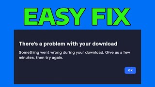 How To Fix EA There is a Problem With Your Download Error [upl. by Bogart]