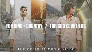 For God is with Us  for KING amp COUNTRY and Hillary Scott Lyric Video [upl. by Inar]