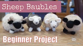 Beginner Needle Felting  Sheep Baubles  Needle Felting Animals  Easy Needle Felting Tutorial [upl. by Able168]