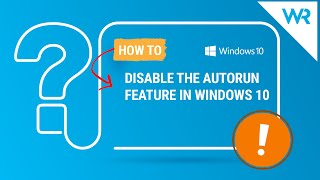 How to disable the AutoRun feature in Windows 10 [upl. by Jori]