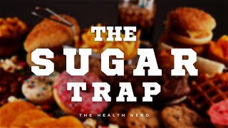 The Sugar Trap The Harmful Effects of Excessive Sugar Consumption [upl. by Alamac]