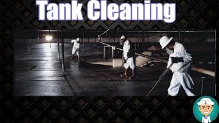 Tank Cleaning Procedures [upl. by Nnylyaj]