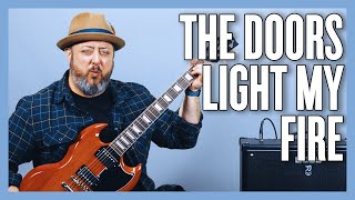 The Doors Light My Fire Guitar Lesson  Tutorial [upl. by Amiaj]