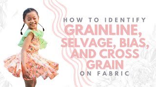 How to identify selvage grainline cross grain and bias on fabric [upl. by Filia]