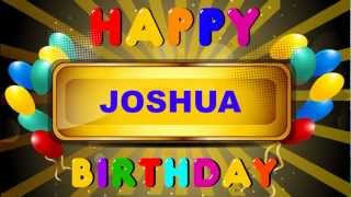 Joshua  Animated Cards  Happy Birthday [upl. by Alderman]