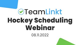 Hockey Scheduling Webinar  TeamLinkt [upl. by Derry]