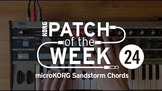 Patch of the Week 24 microKORG Sandstorm Chords [upl. by Tsai820]