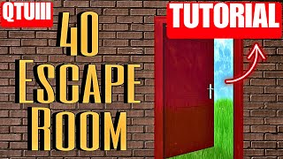 40 Escape Room  Qtuiii  Fortnite [upl. by Ymiaj]