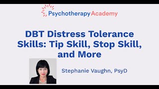 DBT Distress Tolerance Skills Tip Skill Stop Skill and More [upl. by Pich]