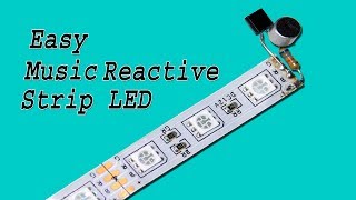 Music Reactive LED Strip Make Very Easy [upl. by Melone]