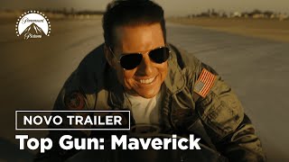 Top Gun Maverick  Novo Trailer Oficial  LEG  Paramount Pictures Brasil [upl. by Bertina310]