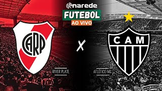 RIVER PLATE X ATLÉTICO MG AO VIVO  LIBERTADORES 2024  DIRETO DO MONUMENTAL DE NÚÑEZ  JOGO VOLTA [upl. by Countess304]