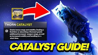 Thorn Catalyst Guide How To Get It  Destiny 2 Season of The Wish [upl. by Aisetra203]