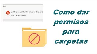 Como dar permisos para carpetas en Windows 10 [upl. by Fleece113]