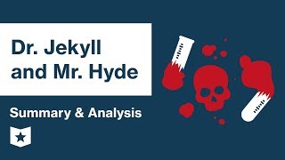 Dr Jekyll and Mr Hyde  Summary amp Analysis  Robert Louis Stevenson [upl. by Marice]