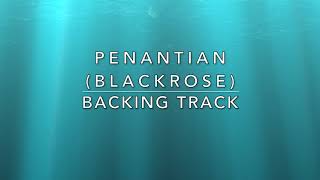 Penantian Blackrose  Backing Track [upl. by Oijres803]