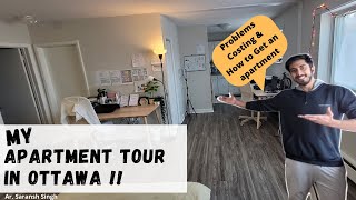 Apartment in Ottawa  Rent Cost amp Problems  Indian Student Experience in Ottawa 2022 [upl. by Nell982]