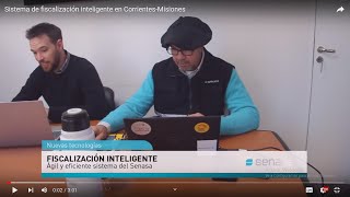 Sistema de fiscalización inteligente en CorrientesMisiones [upl. by Nara]