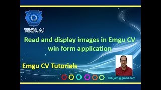 Emgu CV 2 Read and display images in windows forms application with emgucv and visual studios 2015 [upl. by Jo-Ann]