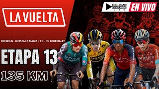 🔴EN VIVO 🚵‍♂️ ETAPA 13  VUELTA ESPAÑA🏆135 KM [upl. by Eserehc]