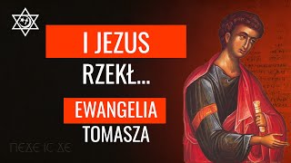 I rzekł Jezus Ewangelia Tomasza  Podcast Religijny 15 [upl. by Aslam]