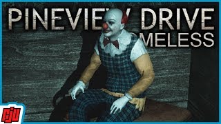 Pineview Drive Homeless  Indie Horror Game  PC Gameplay Walkthrough [upl. by Ezitram730]