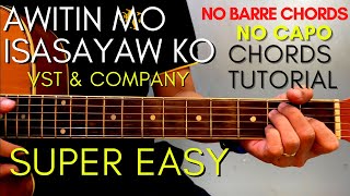 VST amp Co  Awitin Mo at Isasayaw Ko Chords EASY GUITAR TUTORIAL for Acoustic Cover [upl. by Perl]