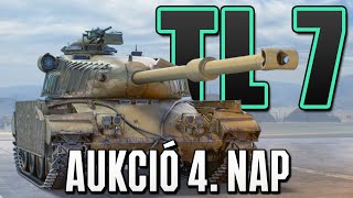 TL7 bemutató  World of Tanks Téli Aukció 4 nap [upl. by Dodson]