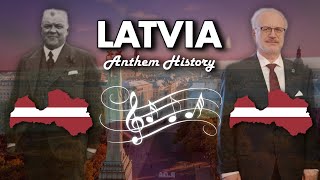 Latvia Anthem History [upl. by Nomahs92]