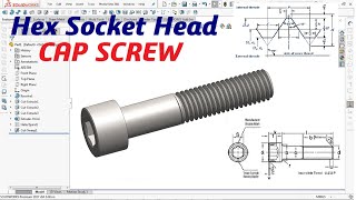 How to Draw a HEX SOCKET HEAD CAP SCREW  SolidWorks Tutorial [upl. by Samara]