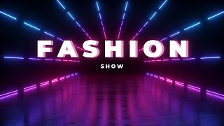 BEST FASHION SHOW MUSIC BACKGROUND [upl. by Hermine]