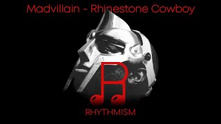 Madvillain  Rhinestone Cowboy Lyrics [upl. by Middle]