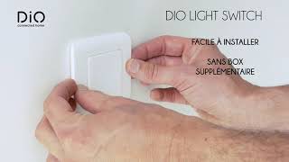 DiO Light switch  Linterrupteur lumière connectée [upl. by Lyn]