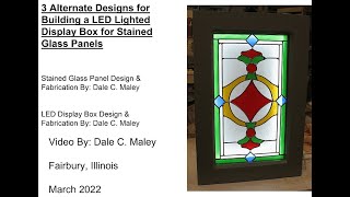 3 Alternative Designs for the LED lighting of stained glass panels [upl. by Enelra]