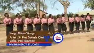 MTIMA WANGA ST PIUS CATHOLIC CHOIR MALAWI [upl. by Dicks]