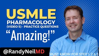 USMLE STEP 1 PHARMACOLOGY VIDEO 5  PRACTICE QUESTIONS [upl. by Bertelli]